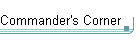 Commander's Corner